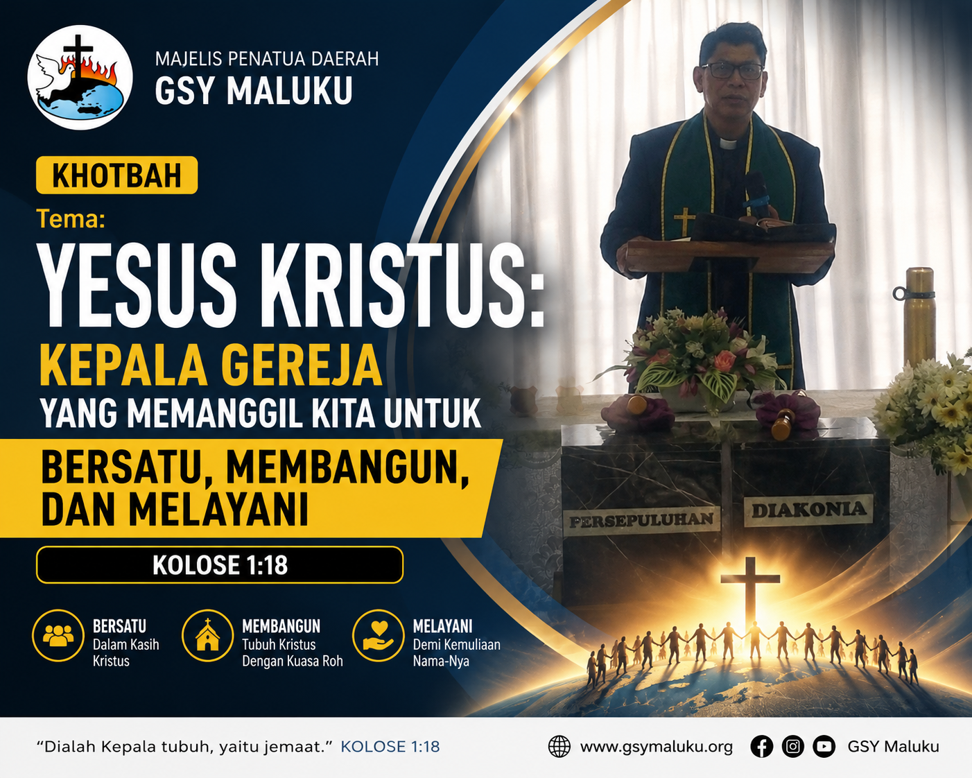 Tema:  “Yesus Kristus: Kepala Gereja yang Memanggil Kita untuk Bersatu, Membangun, dan Melayani” Kolose 1:18