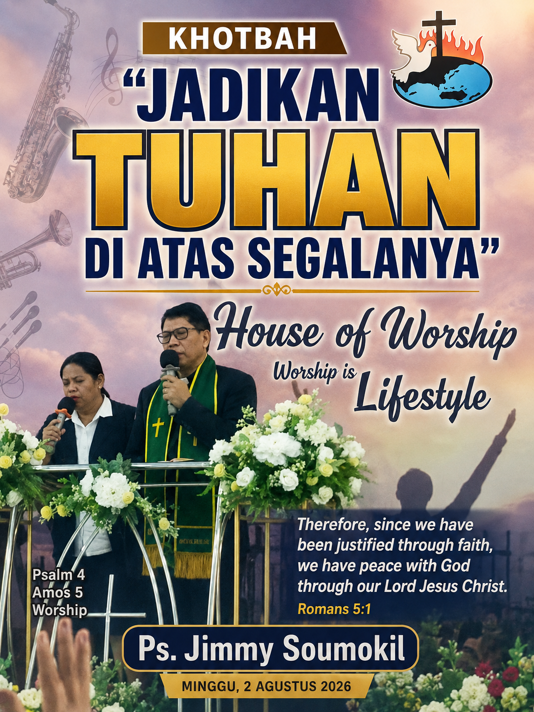 “JADIKAN TUHAN DI ATAS SEGALANYA”